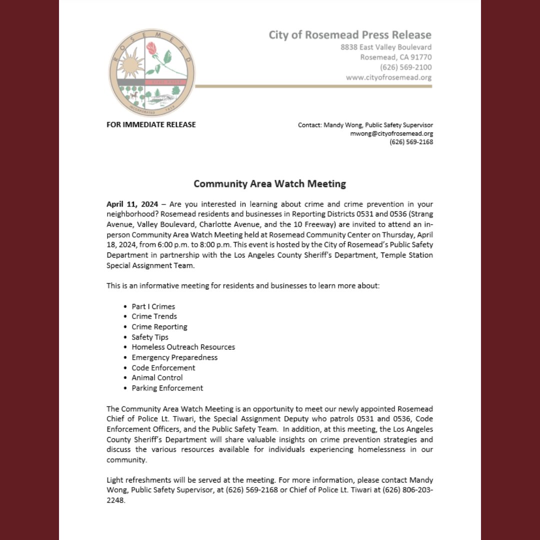 **PRESS RELEASE** Rosemead residents/businesses in Districts 0531 and 0536 are invited to attend a Community Area Watch Meeting at Rosemead Community Center on 4/18/24, from 6PM to 8PM. Call (626) 569-2168 for more info. #MyRosemead #PublicSafety #RosemeadStrong #CityofRosemead