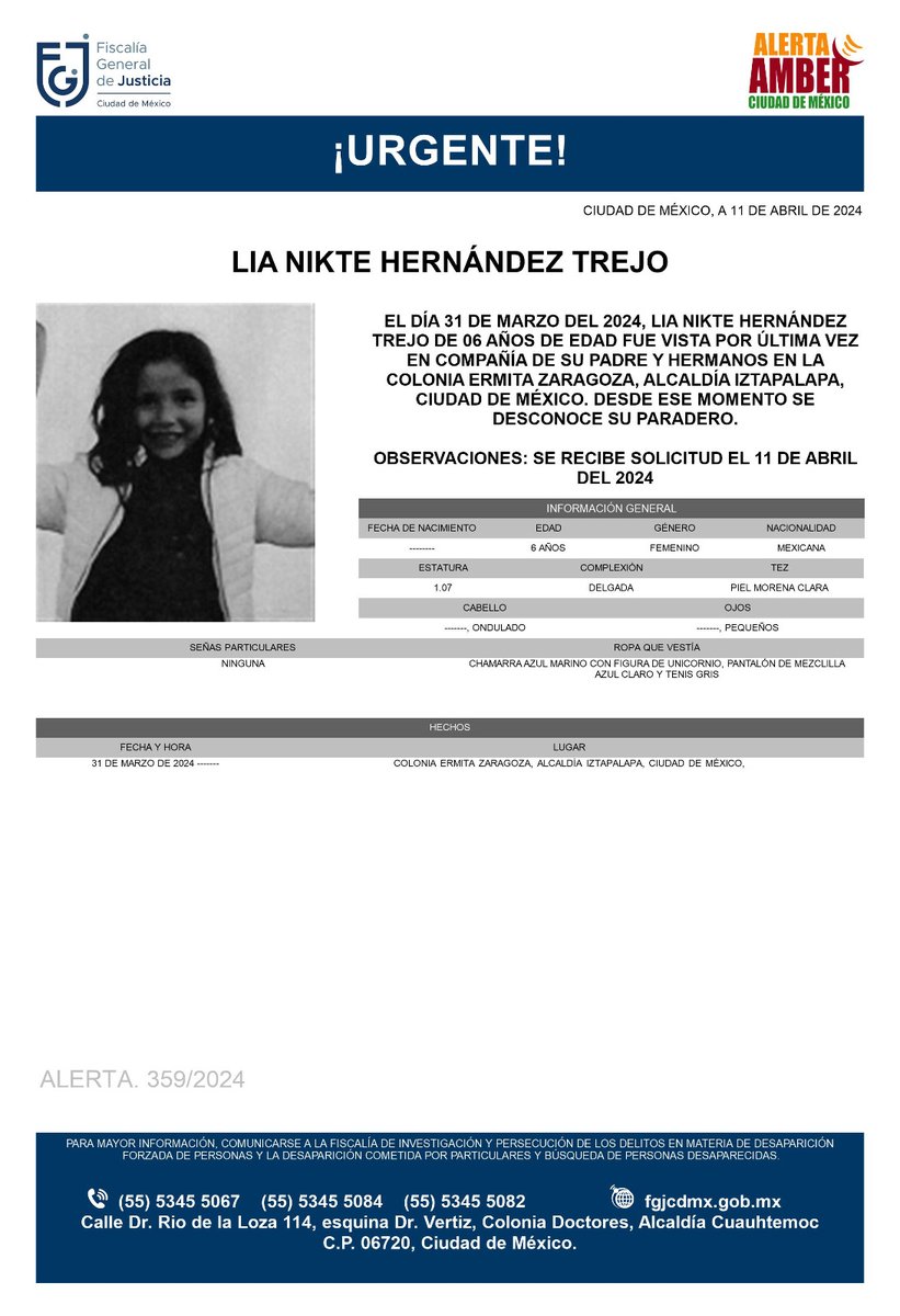 Se activa #AlertaAmber para localizar a la menor de 6 años de edad, de nombre Lia Nikte Hernández Trejo, fue vista por última vez el día 31 de marzo 2024 en la colonia Ermita Zaragoza, alcaldía #Iztapalapa