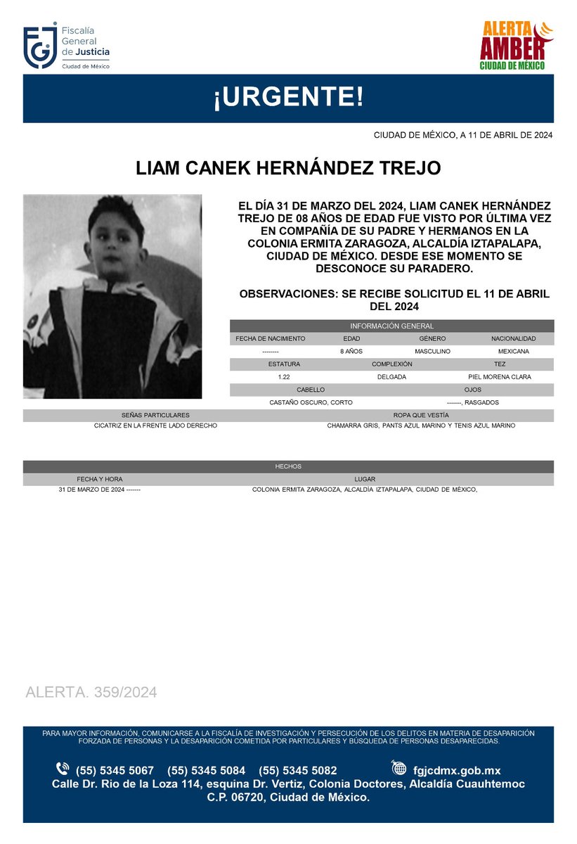 Se activa #AlertaAmber para localizar al menor de 8 años de edad, de nombre Liam Canek Hernández Trejo, fue visto por última vez el día 31 de marzo 2024 en la colonia Ermita Zaragoza, alcaldía #Iztapalapa