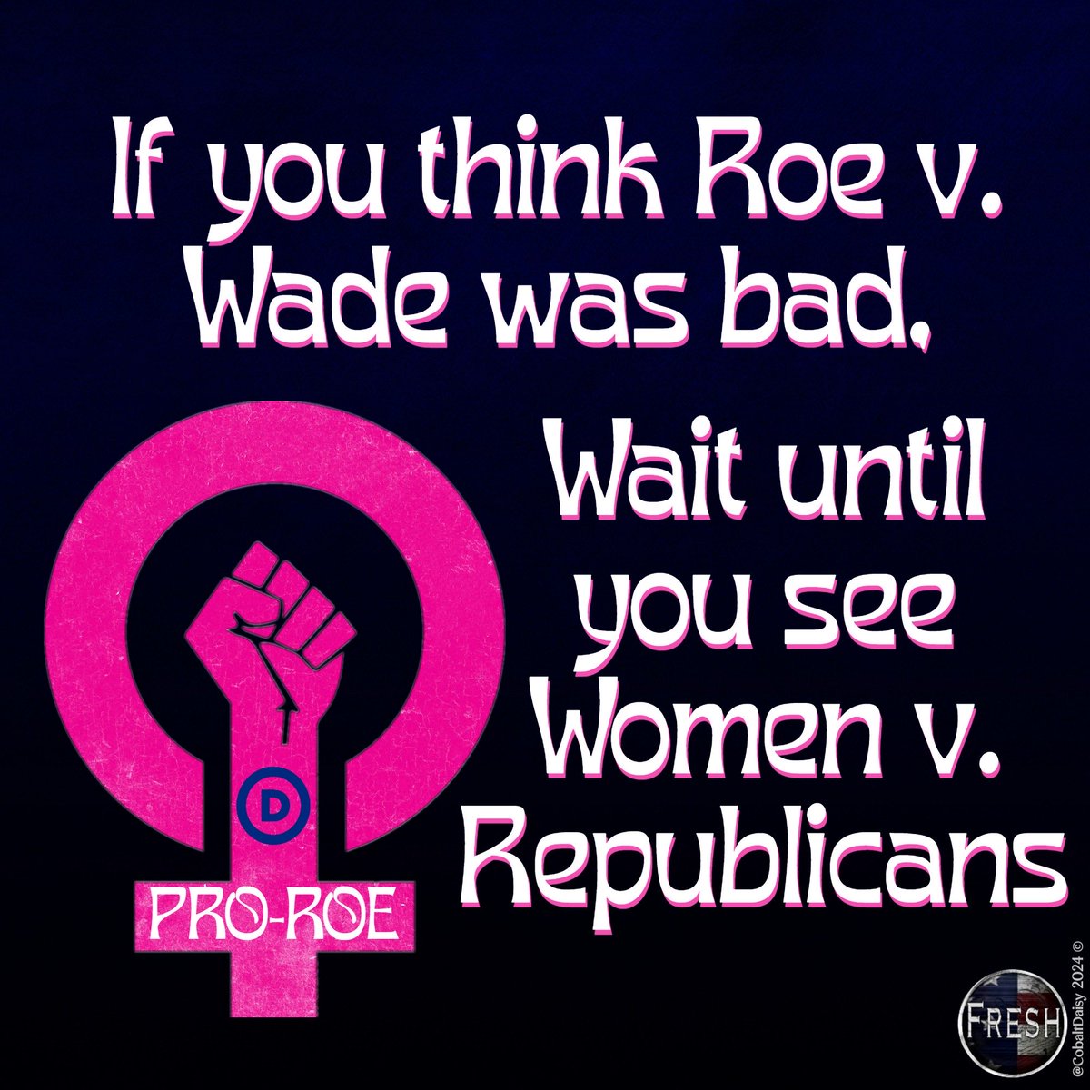 I am not a political Analyst I am not talking heads on TV! I am old enough to remember when Row v Wade was made law I am a woman who See's the alt right conservative's Taking my right as a human being away from me because I am a woman 😠 #RoeRoeRoeYourVote #ProuldBlue