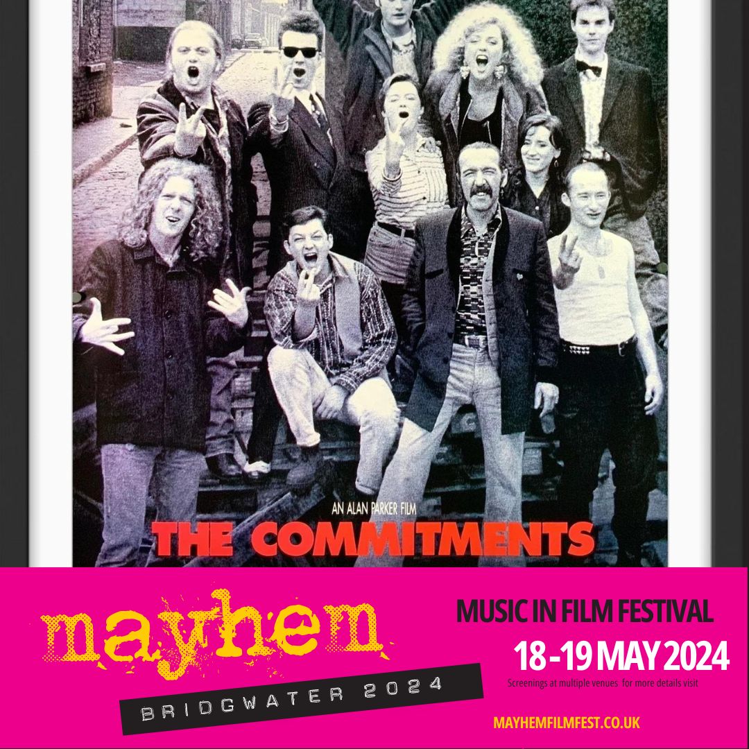 The Commitments is a vibrantly funny and blissfully heartfelt ode to the power of music, the film is being screened as past of #Mayhem #Music in #FilmFestival on Saturday 18th #May at #Bridgwater Art Centre. Book your ticket: mayhemfilmfest.co.uk @BridgwaterArts #Somerset