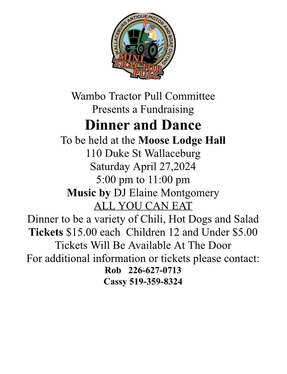 The Wambo Tractor Pull Committee is having their first event on April 27th at the Moose Lodge Hall in Wallaceburg. Enjoy a Dinner and Dance from 5-11pm. Tickets are $15 and will be available at the door. Contact Rob at 226-627-0713 for more info
#YourTVCK #TrulyLocal #CKont