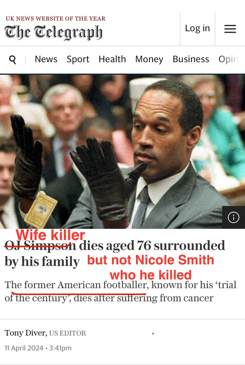 OJ Simpson must be remembered as a wife killer. My thoughts are with Nicole Simpson who didn’t get to live until the age of 76.