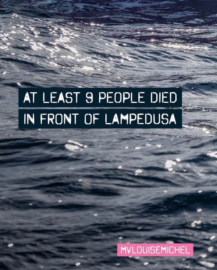 1/3 Yesterday at least 9 people died in front of #Lampedusa At least 9 people, including 1 infant, have died following a #shipwreck in Maltese waters. According to the 23 survivors, several people are still missing.