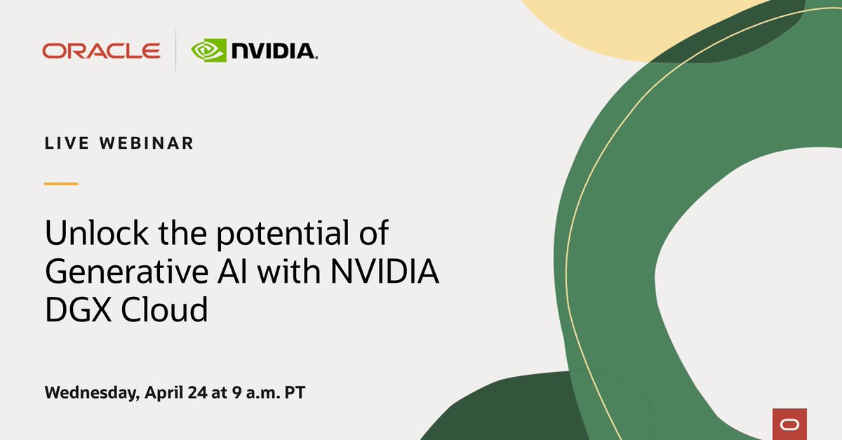 Join @Oracle and @NVIDIA to learn more about NVIDIA DGX Cloud on #OCI, #AI platform for enterprise developers, optimized for the demands of #generativeAI. Register here: social.ora.cl/6010wopgI