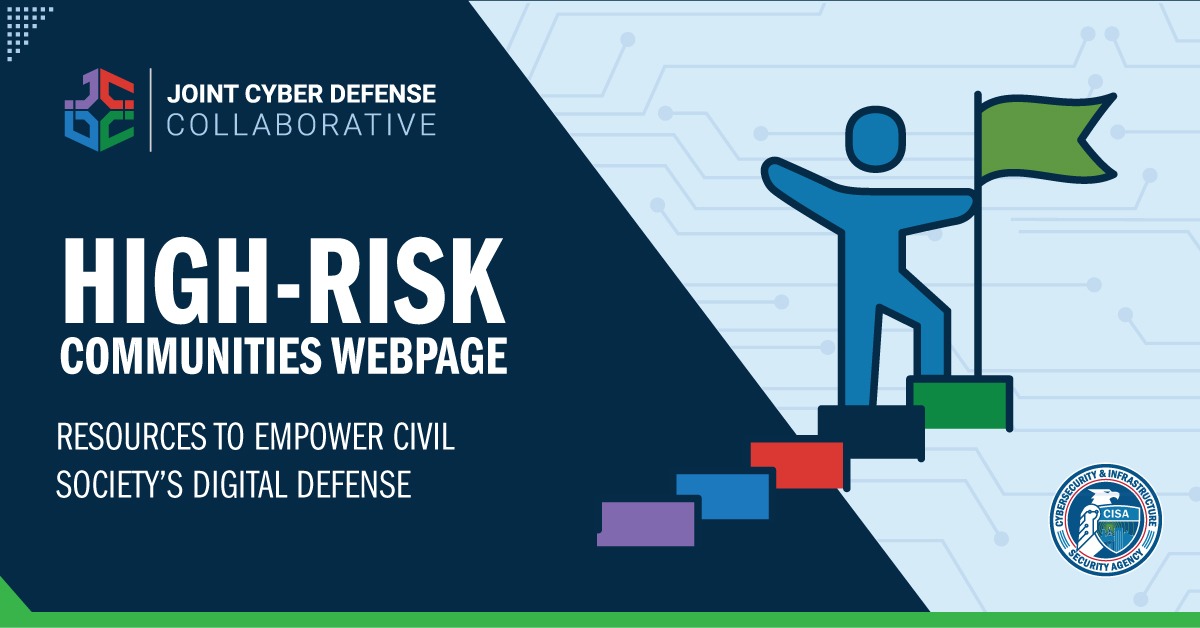 💡 #ICYMI Explore our High-Risk Communities webpage for critical cybersecurity resources. Communities, like civil society orgs, are vital in advancing democratic & humanitarian causes, but they're also prime targets for cyber threats. go.dhs.gov/Jaa