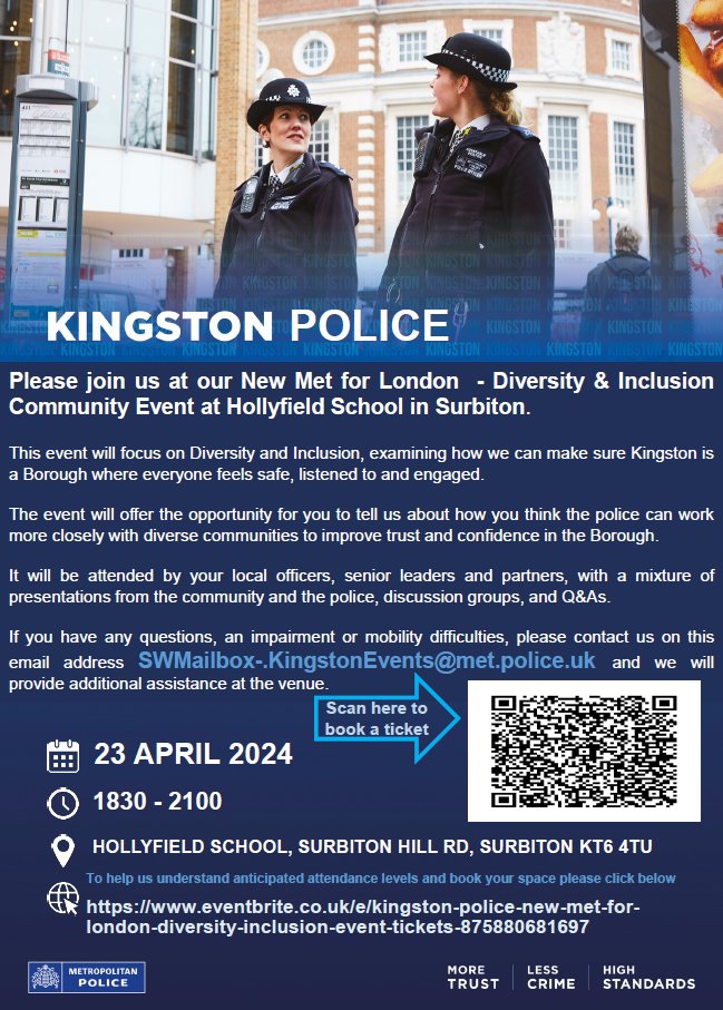 Kingston Police welcomes you at a Diversity & Inclusion Community Event at Hollyfield School in Surbiton 23 April 18.30-21.00.