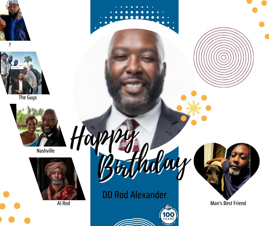 Join me in wishing Rod Alexander our D44 District Director a Blessed Birthday!