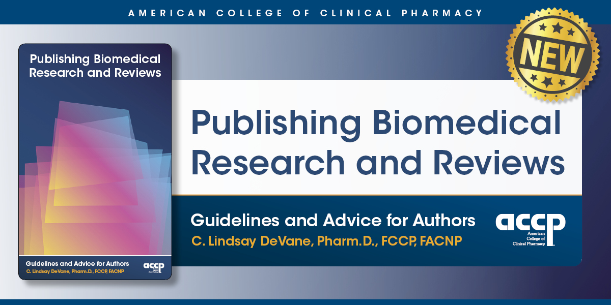 New book from ACCP: Publishing Biomedical Research and Reviews. Improve your chances of getting published! Purchase now: ow.ly/iWNr50R7twP @WileyHealth