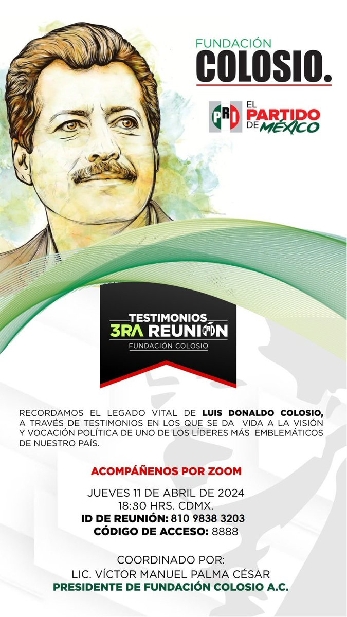 La Fundación Colosio te invita a la tercera sesión del ciclo de testimonios sobre la vida de Luis Donaldo Colosio en el 30 aniversario de su fallecimiento, la cual se llevará a cabo hoy a las 6:30 p.m. y podrás seguir a través de #Zoom. Liga: us02web.zoom.us/j/81098383203?… ID de…