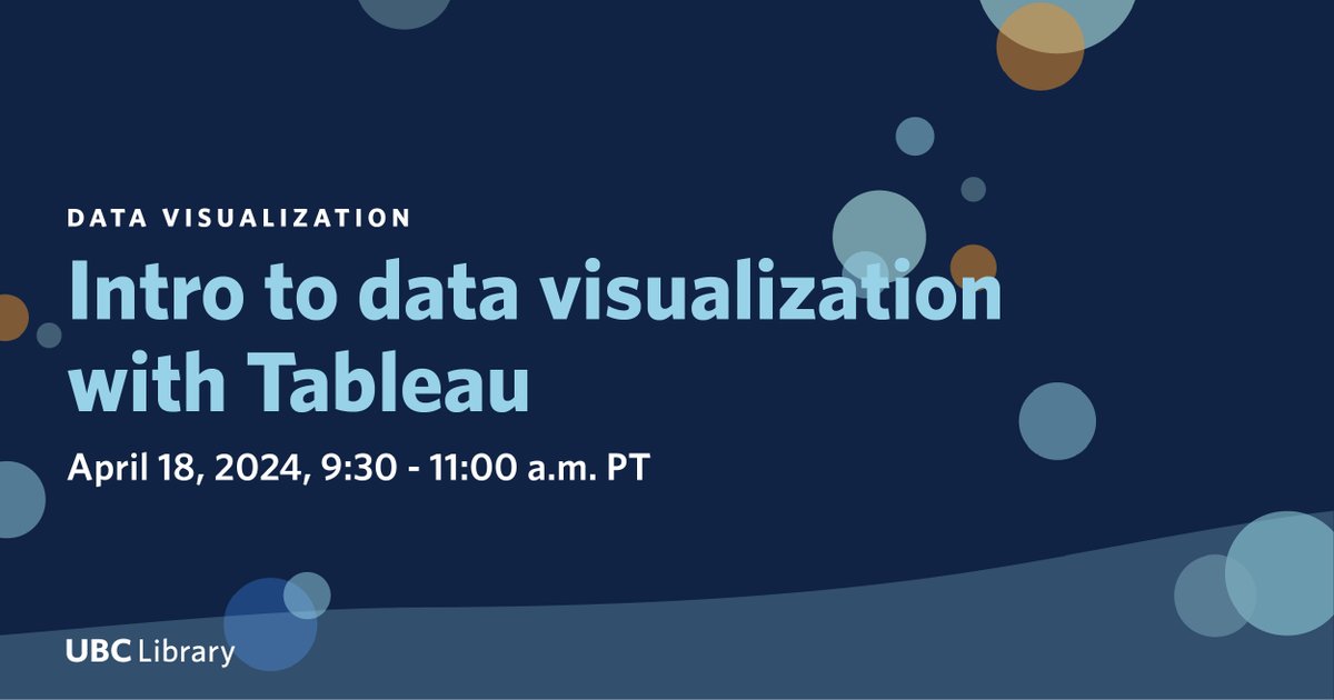 UBC Library (@ubclibrary) on Twitter photo Interested in how to use Tableau? Join us for this workshop to learn about data visualization concepts. bit.ly/3VGYaaT Interested in how to use Tableau? Join us for this workshop to learn about data visualization concepts. bit.ly/3VGYaaT