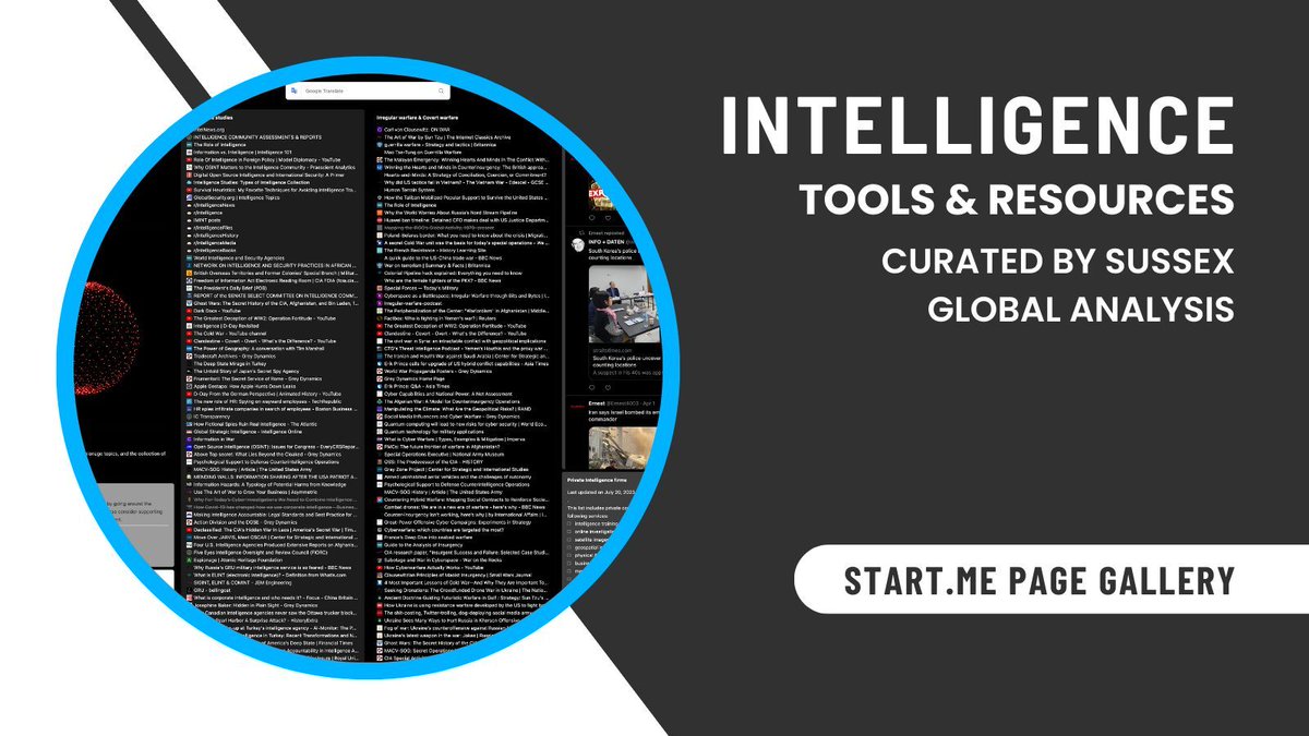 This page offers resources on intelligence, including OSINT tools, private intelligence firms, self-learning resources, counter-disinformation strategies, productivity tools, and notable Twitter feeds. Visit: start.me/p/ADypgr/intel…