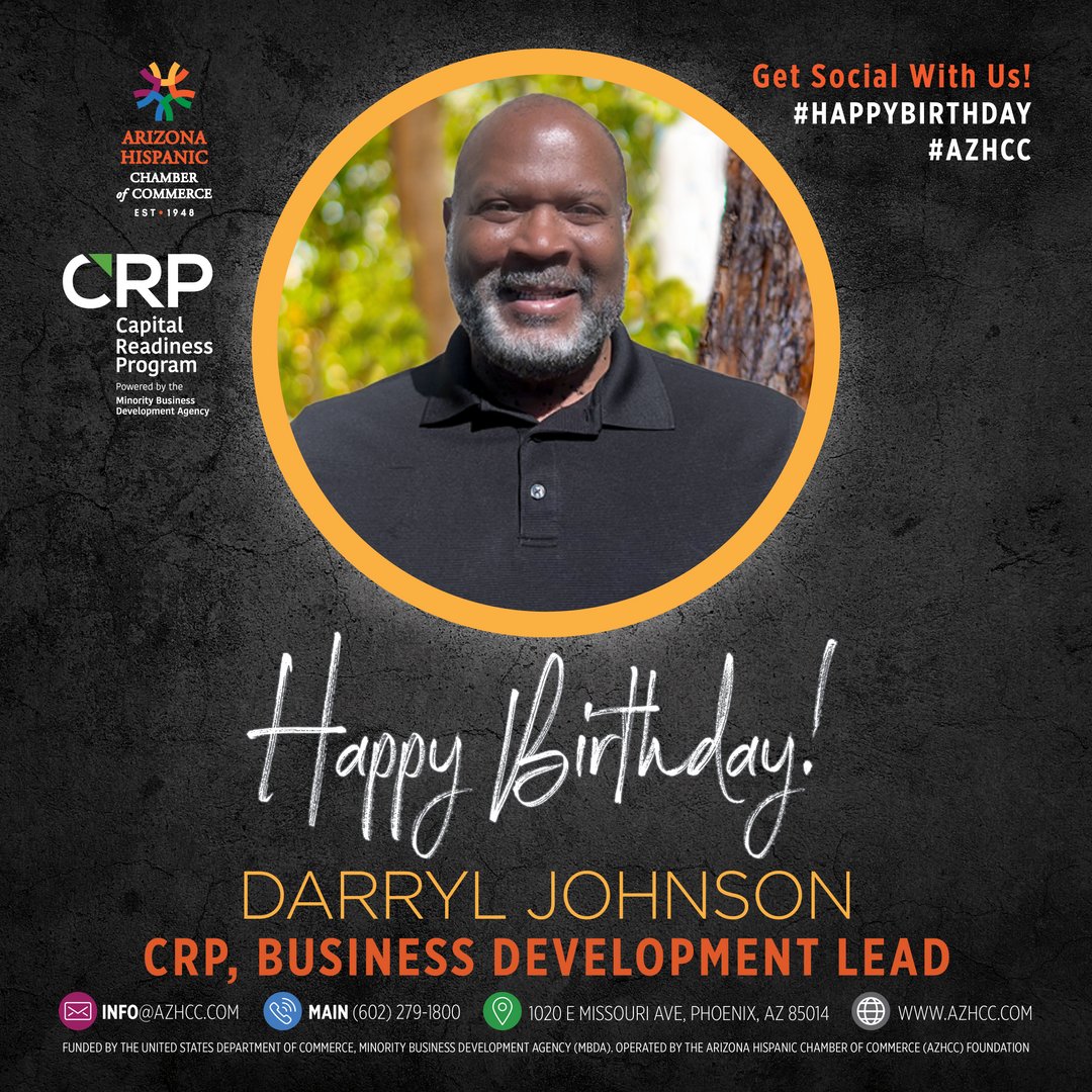 Join us in wishing Happy Birthday to our Capital Readiness Program's Business Development Lead, Darryl! 🎉 Darryl is new to the team and brings a wealth of knowledge in business. He will be celebrating with a quiet dinner out on the town. #arizona #AZHCC #capitalreadinessprogram