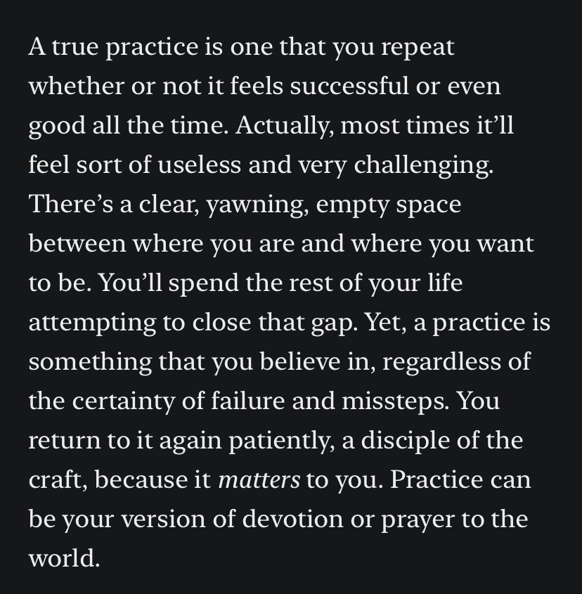 “Practice can be your version of devotion or prayer to the world”