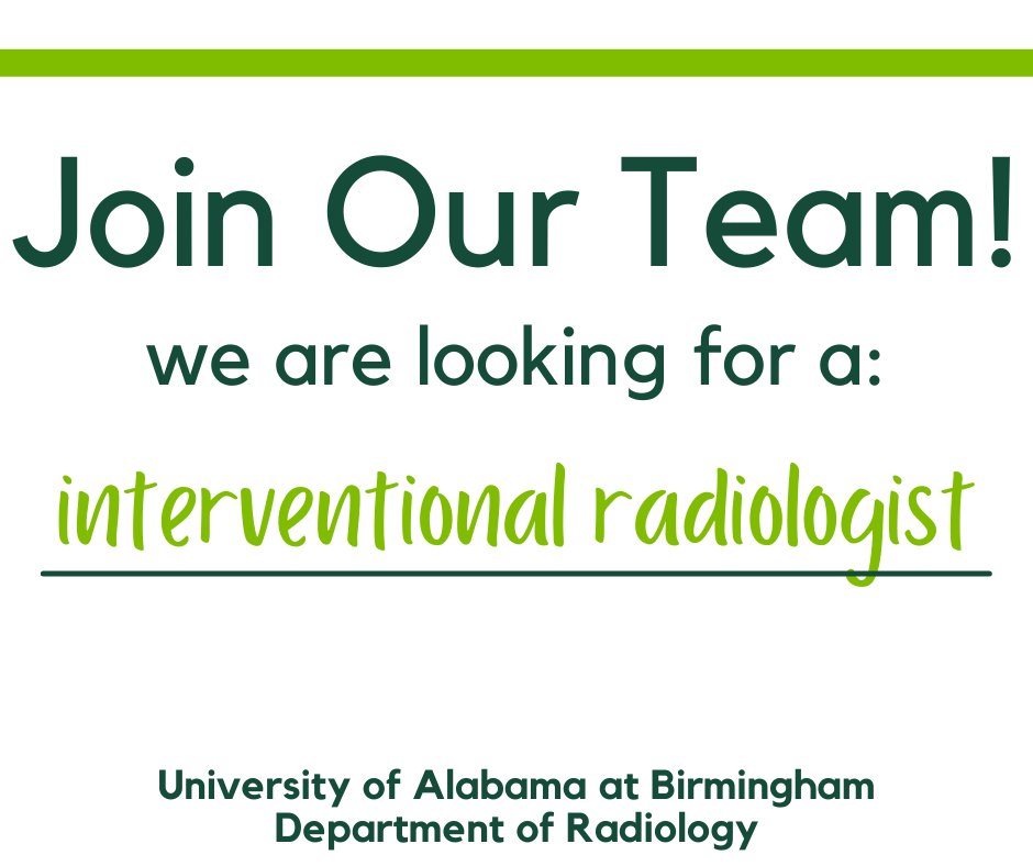 Our interventional radiology section is growing! We are seeking a #interventionalradiologist to expand our team. Interested in learning more? Apply here: bit.ly/48YZXvp @ajgunnmd @thefibroidlady @Bama_IR @uab_ir @UABHeersink @RSNA @radiology_rsna