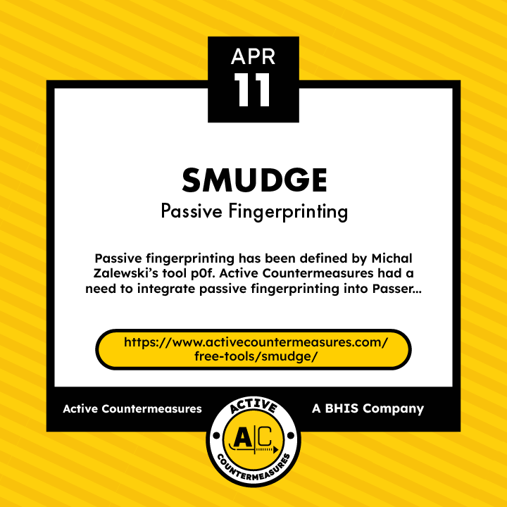 Day 102 of 366 Days of Cyber! Today, we will be talking about SMUDGE - a tool for Passer. Download & learn more about SMUDGE here: activecountermeasures.com/free-tools/smu… If you'd like more helpful educational content, check out the Infosec Survival Guide: Second Volume --…