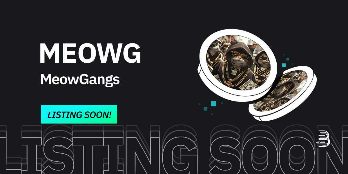 BitMart (@bitmartexchange) on Twitter photo ๐ Upcoming New Listing ๐
๐คฉ #BitMart will list $MEOWG <a href="/meowgangstoken/">Meow Gangs $MEOWG</a> soon!
๐ Keep an eye on our socials for further announcements.
Share in the comments what you like about this project ๐ ๐ Upcoming New Listing ๐
๐คฉ #BitMart will list $MEOWG <a href="/meowgangstoken/">Meow Gangs $MEOWG</a> soon!
๐ Keep an eye on our socials for further announcements.
Share in the comments what you like about this project ๐
