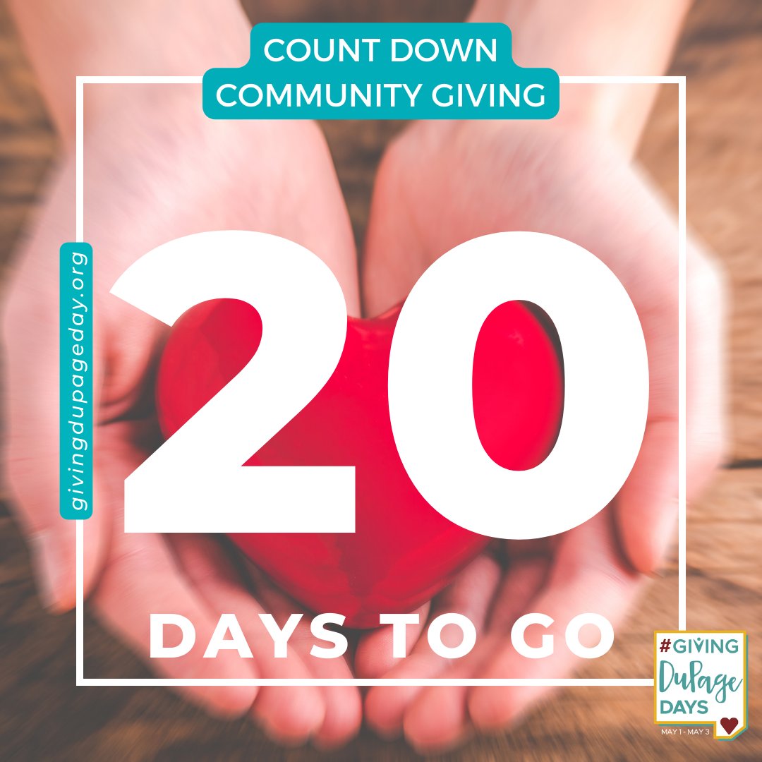 20 days away! Hard to believe we’re already so close to this year’s #GivingDuPageDays, virtual community fundraiser! Join countless do-gooders to make one HUGE impact starting May 1. bit.ly/35Bg5U5