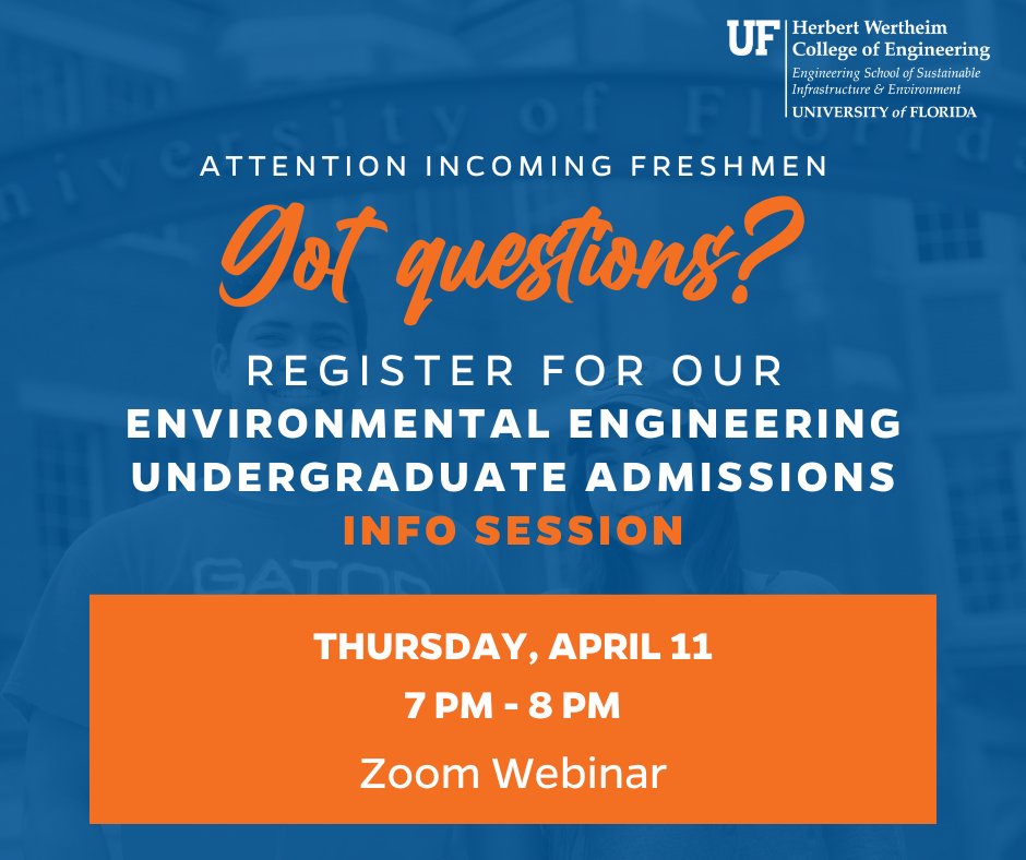 📣📣📣 Attention incoming freshmen: Join us tonight at 7 p.m. on Zoom for our UF Environmental Engineering Info Session! Hear from students and professors, learn about classes, research, internships, and more. Register now: ufl.qualtrics.com/jfe/form/SV_3W…