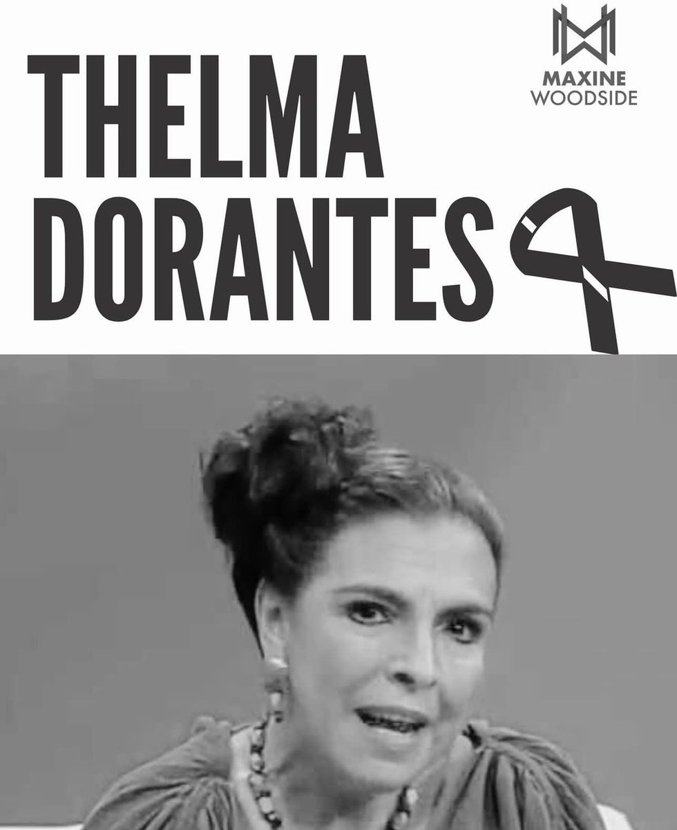 Falleció una gran actriz y queridísima amiga. Un abrazo a toda su familia. Descansa en paz mi querida Thelma. 🙏