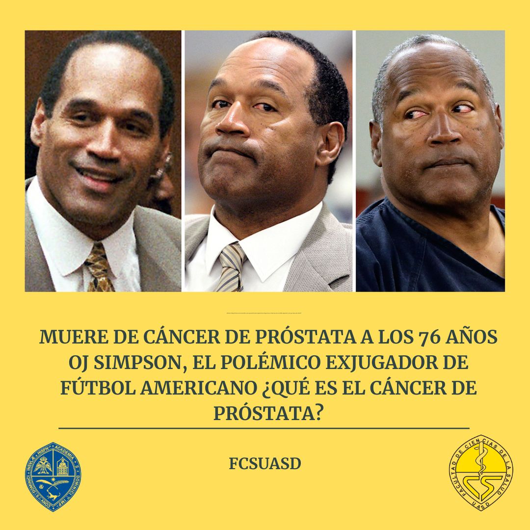 Muere de CÁNCER de PRÓSTATA a los 76 años OJ Simpson, el polémico exjugador de fútbol americano ¿Qué es el cáncer de próstata?
facebook.com/photo/?fbid=46…
.
#OJSimpson #cancerdeprostata #Cancer #prostata #UASD #FCS @JLMendoza_ @Hgomez27 @Orlandomendez7