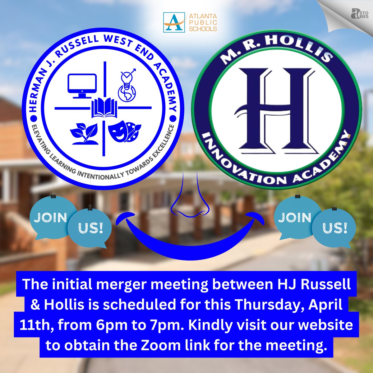 REMINDER: The initial merger meeting between HJ Russell & Hollis is scheduled for this Thursday, April 11th, from 6pm to 7pm. Kindly visit our website to obtain the Zoom link for the meeting. atlantapublicschools.us/hermanjrussell