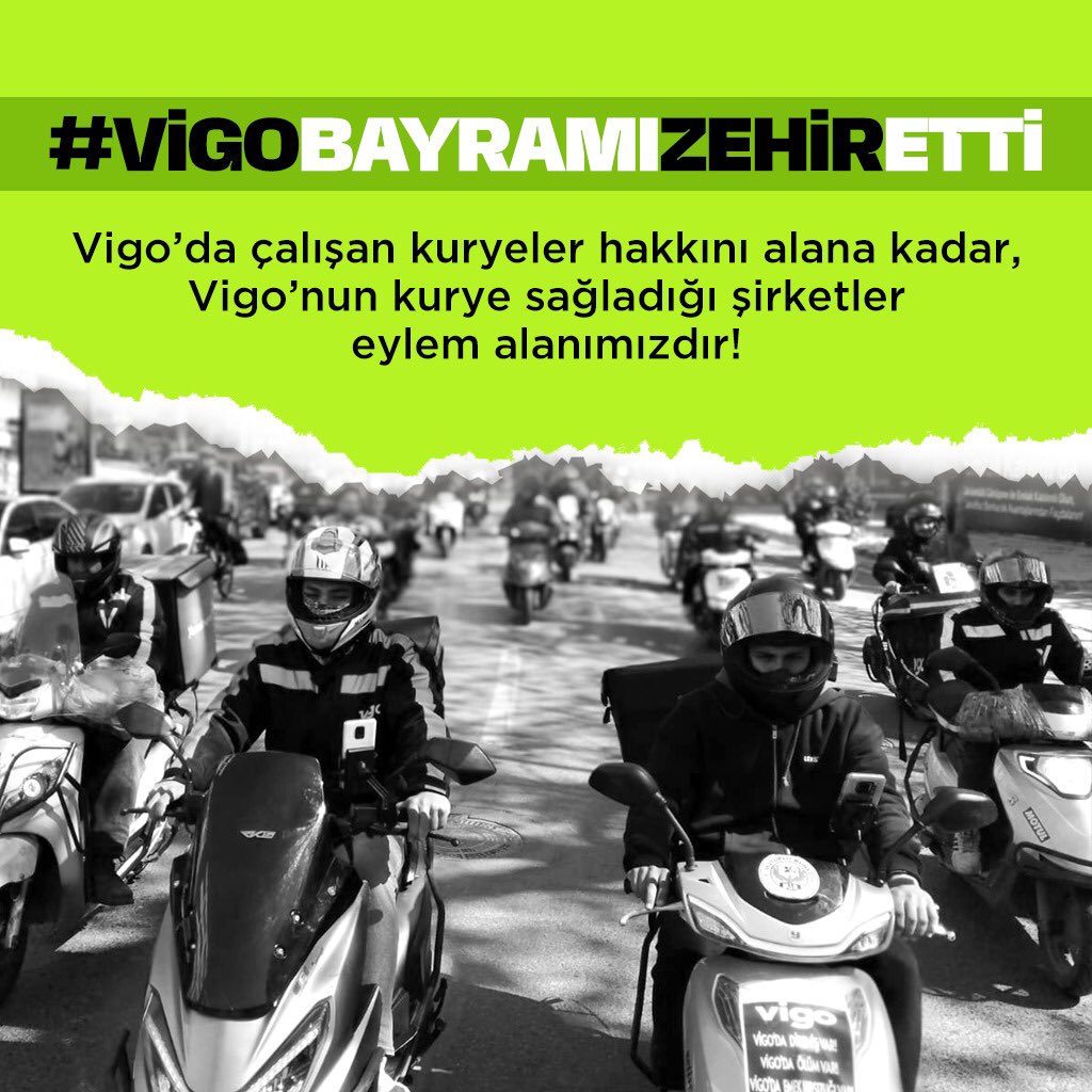 Hakkımızı alana kadar Vigo’nun sözleşmesi bulunan ve kurye sağladığı Tavuk Dünyası, Köfteci Yusuf, Pizza Lazca, Maydonoz Döner gibi şirketler eylem alanımızdır! #vigobayramızehiretti