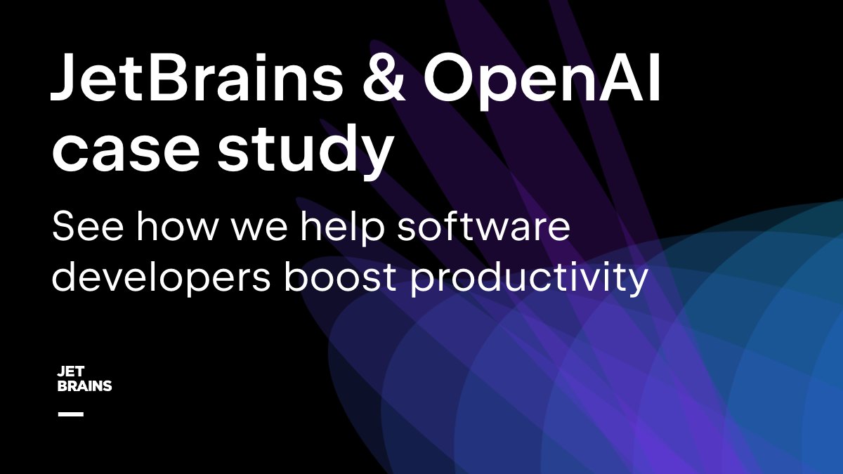JetBrains and @OpenAI case study – how we build the next generation of context-aware AI coding tools and help software developers be more productive: jb.gg/openaijb