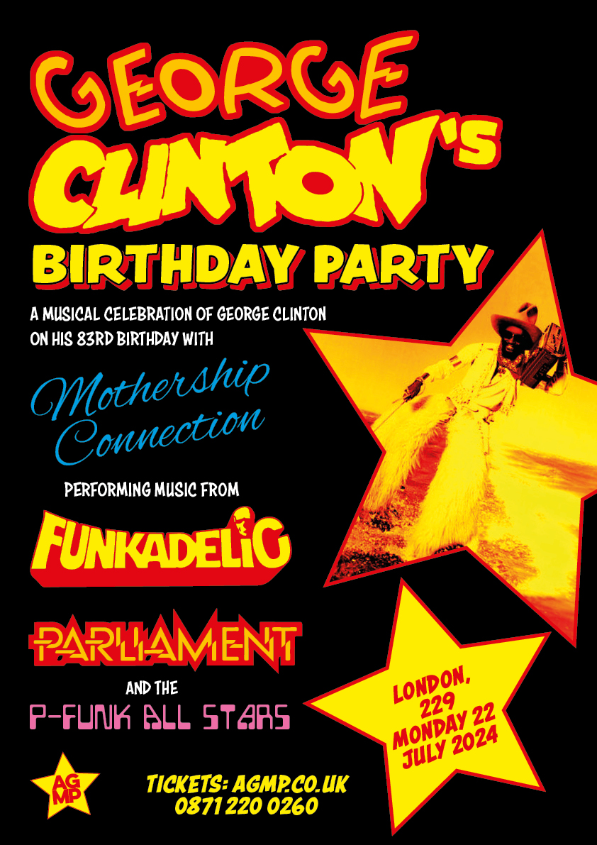 2024 #UK Show Announcement: If you love #Funk, why don't you go to #GeorgeClinton's Birthday party in #London. With @MothrshpConnect performing songs from the #Funk legends back catalogue. Buy Tickets From: AGMP.co.uk or phoning 0871 220 0260. #Dance #RnB #Pop