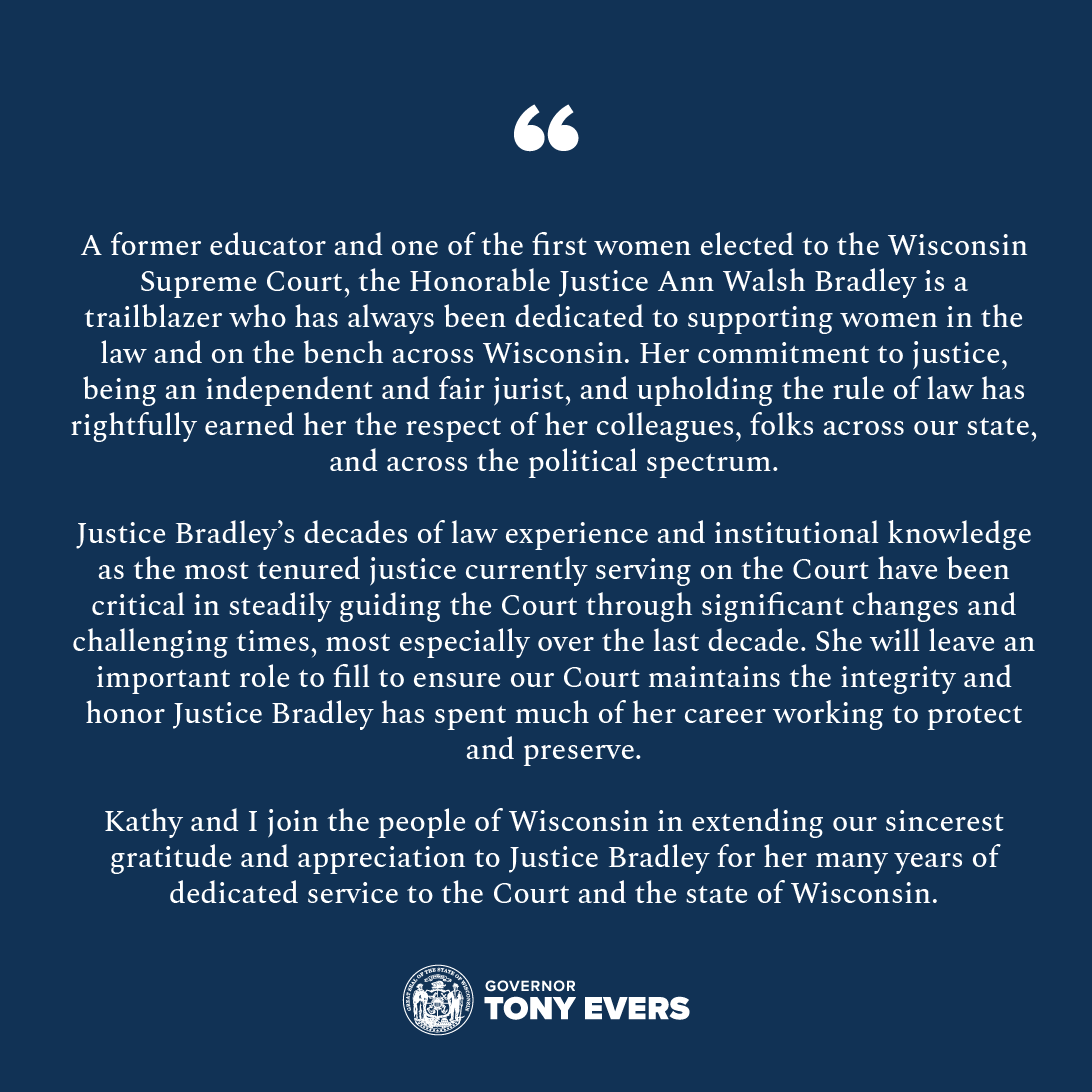 My statement regarding Wisconsin Supreme Court Justice Ann Walsh Bradley’s announcement today. ⬇️