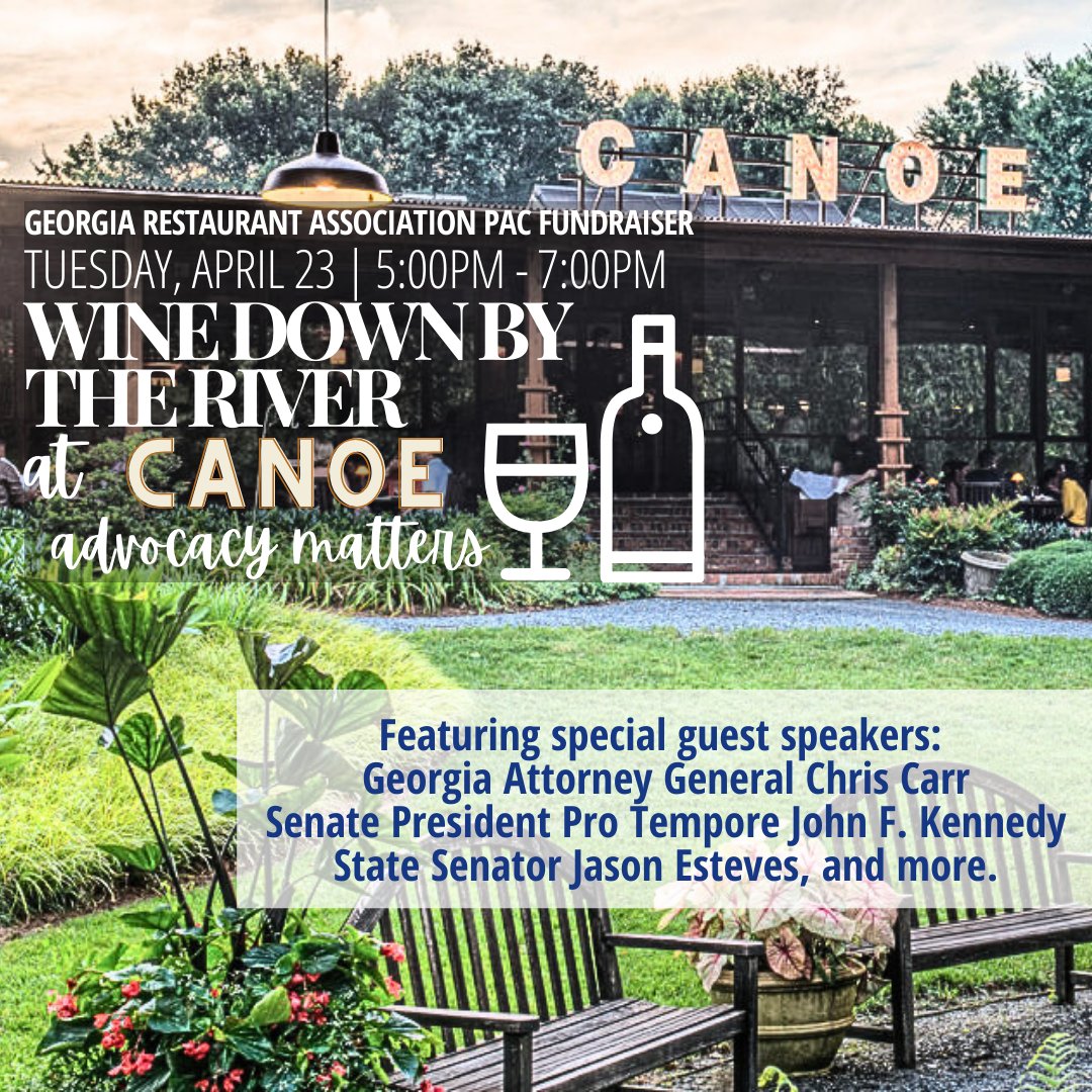 Wine Down by the River is coming up fast! Register to join your restaurant industry colleagues and legislative figures at a reception to support the National Restaurant Association and Georgia Restaurant Association PACs. bit.ly/3vgAfnF