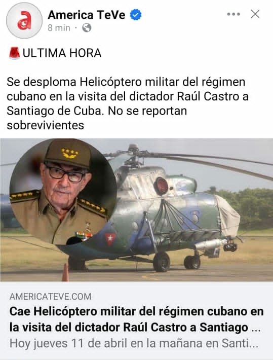 Se desploma Helicóptero militar del régimen cubano en la visita del dictador Raúl Castro a Santiago de Cuba. No se reportan sobrevivientesUn helicóptero de las Fuerzas Armadas del régimen cubano se desplomó esta mañana en Santiago de Cuba y se cree que sus cinco ocupantes…