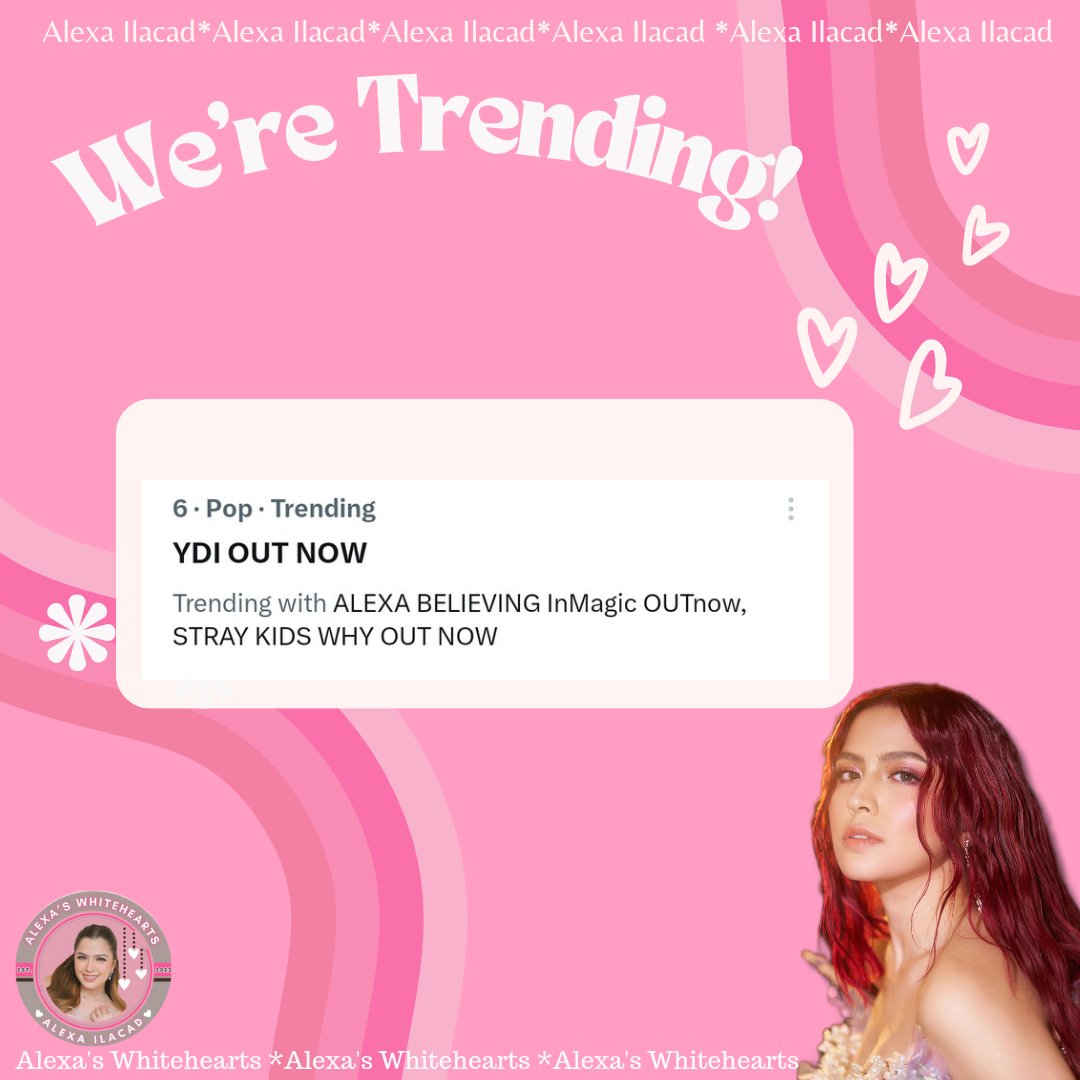 We're trending top six spot Nationwide!

That's so fast fam, Thank you sa support! 

ALEXA BELIEVING InMagic OUTnow

#AlexaBelievingInMagic
#AlexaBIMsoloversion
#AlexaIlacad