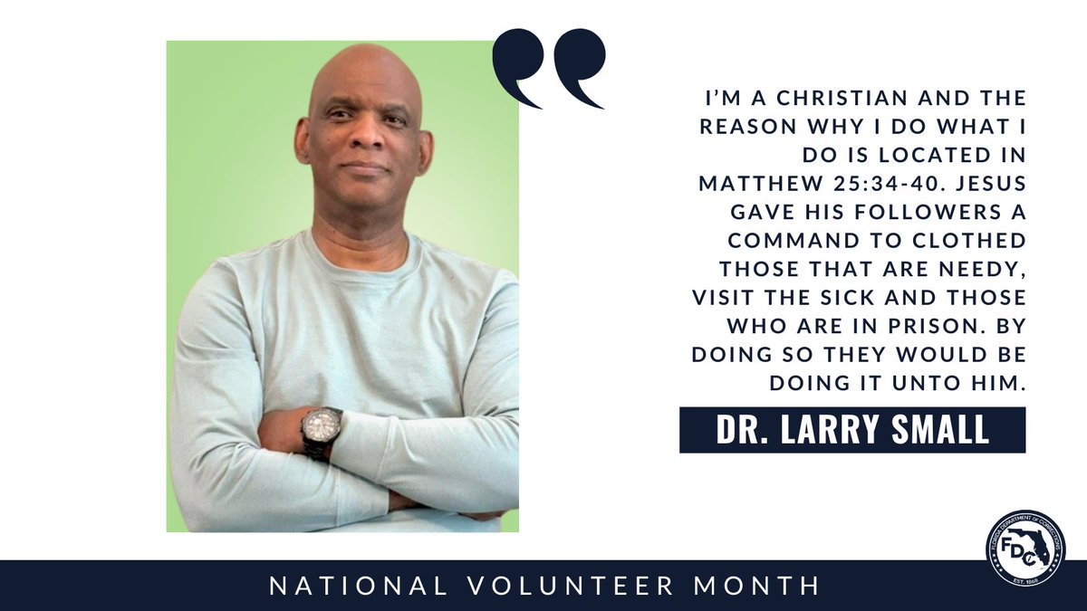 FDC is celebrating #NationalVolunteerMonth! Volunteers like Dr. Larry Small are a valued component of FDC, dedicating countless hours to enhancing the lives of those under our Agency's care and supervision. Thank you, Dr. Small!