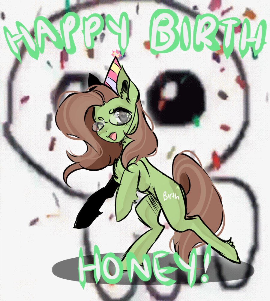 @SyrupyyyArt happy birth pookie <3