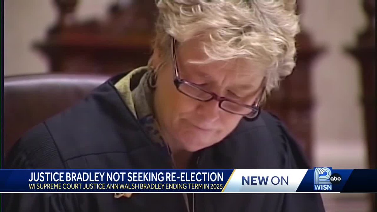 NEW: Wisconsin Supreme Court Justice Ann Walsh Bradley will not run for re-election. Her term ends in July 2025 after 29 years on the state's high court @WISN12News