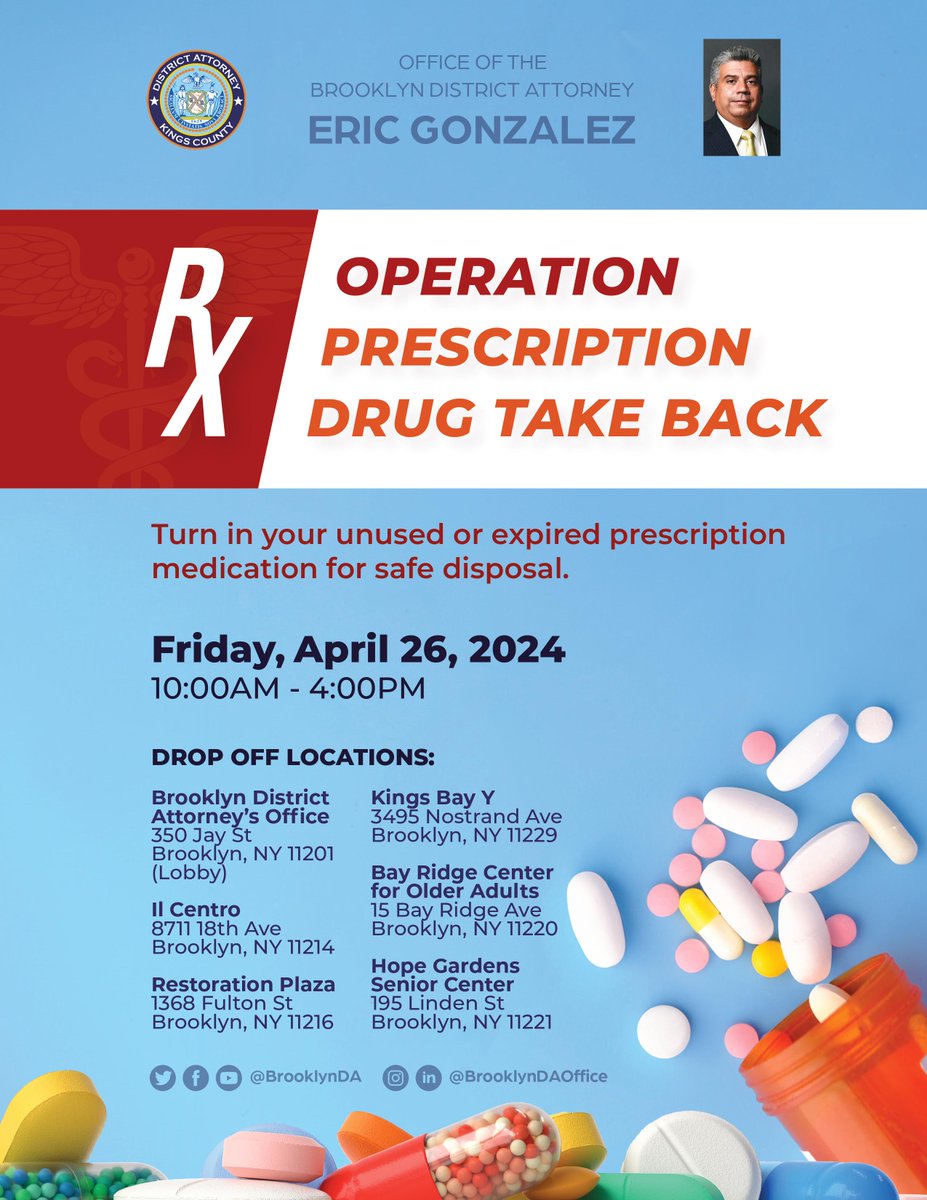 TOMORROW: Join us Fri., Apr. 26 from 10AM - 4PM at any of the drop-off locations to properly dispose of your expired or unused medications. #KeepBrooklynSafe