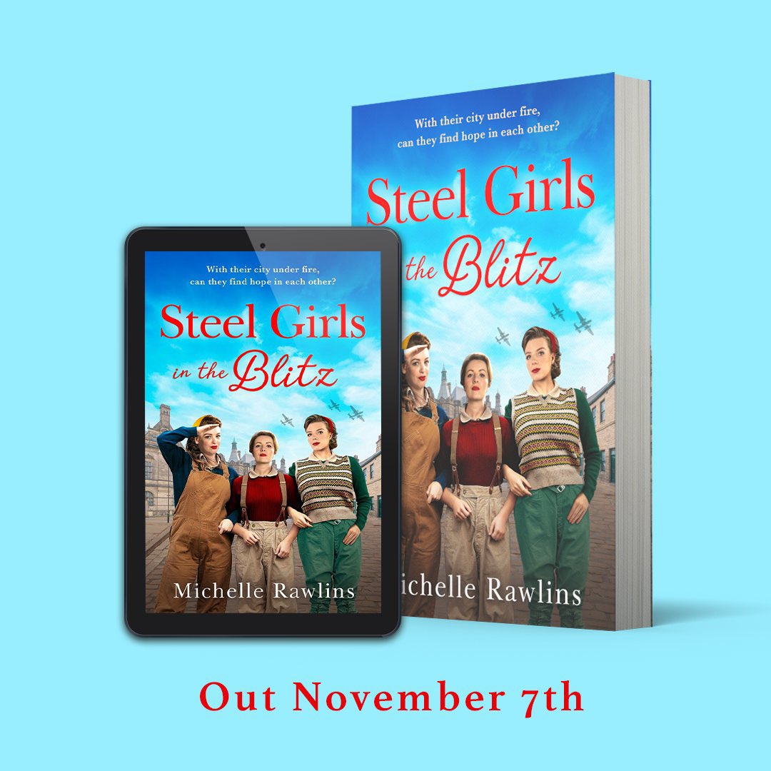🎉🎉🎉COVER REVEAL🎉🎉 I’m delighted to share the cover of my next book, Steel Girls in the Blitz. Out on Nov 7. Thank you so much @priyalagrawal @HQstories & @ejcounsell @NorthbankTalent for making this happen. 🙌❤️ Available to orders here 👉🏼ow.ly/yu3g50Rbalg