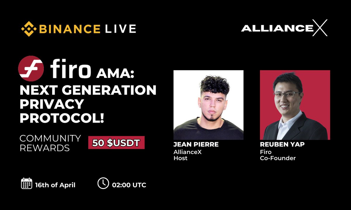 📢Join Our Excited AMA with Firo Team: Next Generation Privacy Protocol! 🎁50 $USDT Giveaway: 5 Winners, $10 each. Follow these simple steps: 1️⃣Follow: @FiroOrg & @AllianceX7 2️⃣Like & Retweet 3️⃣Drop Your Questions, we will select the best⬇️ 🔸Live Streaming on Binance Live…