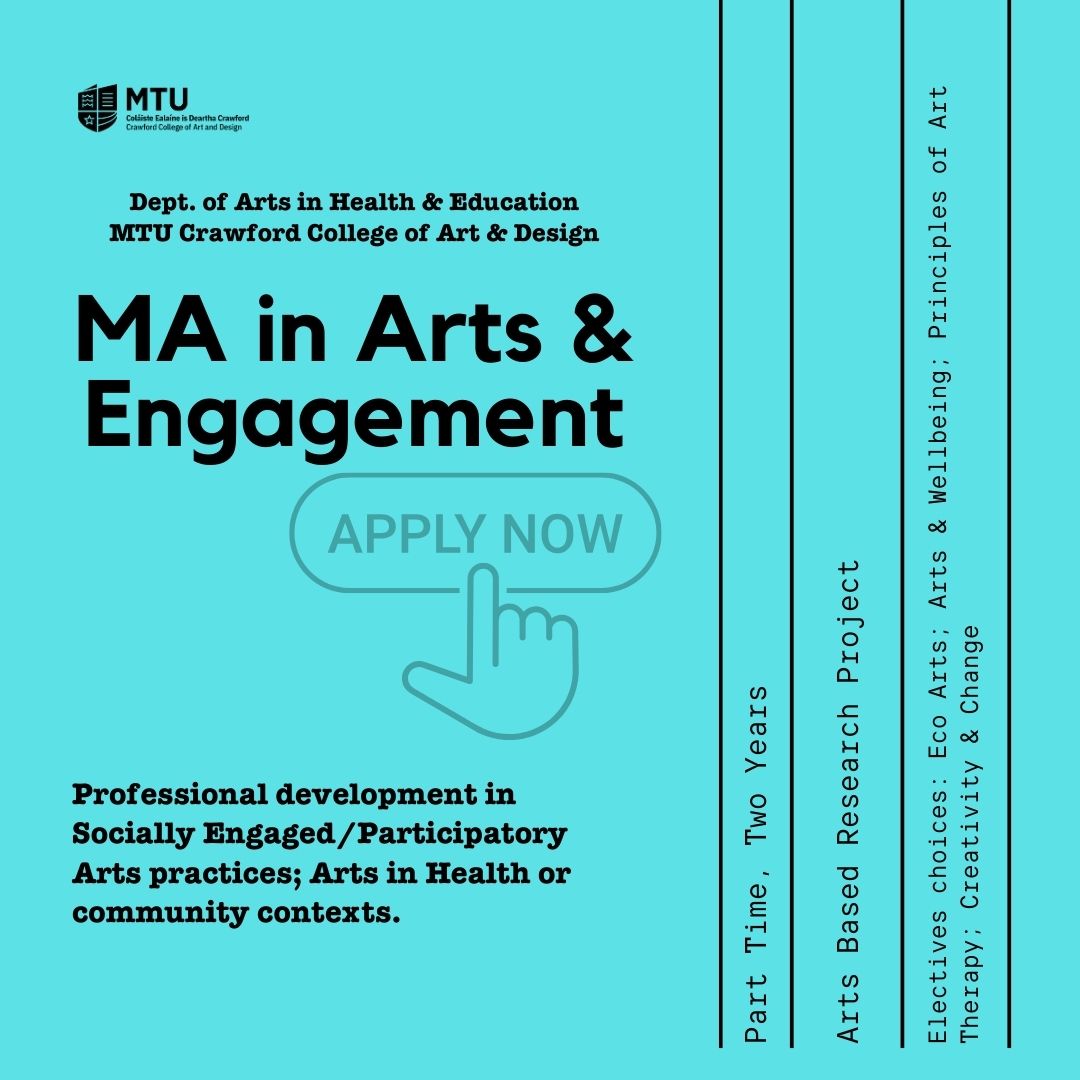 Applications are currently open for our MA in Arts & Engagement. This course is a transformative 2-year, part-time programme and a gateway to enriching your socially engaged arts practice. Application Deadline: April 24th. Apply online here: mtu.ie/courses/crarae…