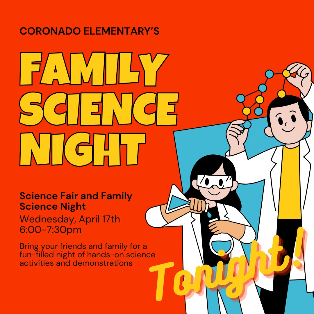 TONIGHT! Don't miss this amazing opportunity to share Coronado's science fair projects, hands on activities and a love of science with your friends and family!

#coronadorocks
#sciencerocks
#enrichingeducation