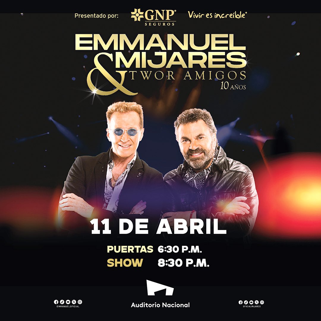 Presentado por @GNPSeguros: Emmanuel & Mijares regresan hoy con el #TworAmigos al Auditorio Nacional.💙🎶✨ ¡Allá nos vemos! #Viviresincreíble