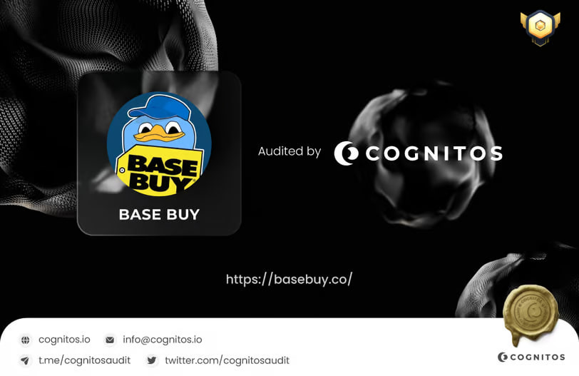 Congratulation to @BaseBuyCoin  that passed Smart Contract Audit Process by Cognitos

Name: Base Buy
Website: basebuy.co
Smart Contract:
Base Chain (ERC-20)
0x375d05A2d6F827D335bc1A321c946cE31E066df0

Smart Contract Audit Report :
▫️cognitos.io/basebuy-audit