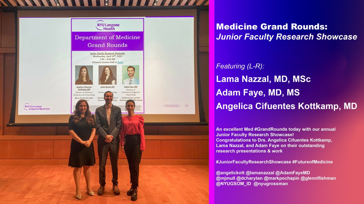 An outstanding Med #GrandRounds, highlighting our Junior Faculty Research Showcase! Congrats to Drs. Lama Nazzal, Adam Faye, & Angelica Cifuentes Kottkamp, on their impressive work. @lamanazzal @AdamFayeMD @angelickott @NYUGSOM_ID @nyugrossman #JuniorFacultyResearchShowcase