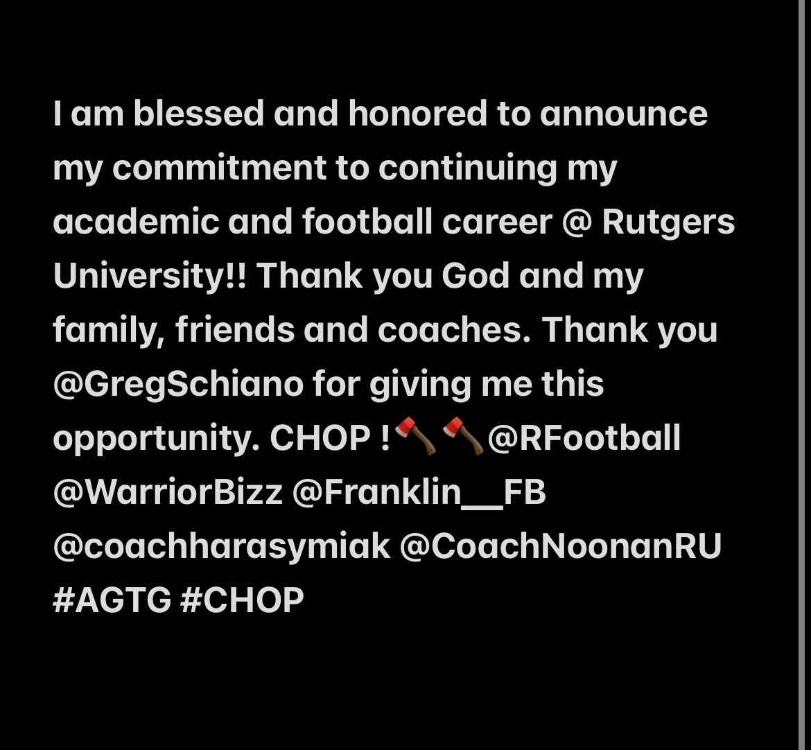 JosephNwa_'s tweet image. I am blessed and honored to announce my commitment to continuing my academic and football career @ Rutgers University!! Thank you God and my family, friends and coaches. Thank you @GregSchiano for giving me this opportunity. CHOP !🪓🪓 @RFootball 
@WarriorBizz @Franklin__FB #AGTG