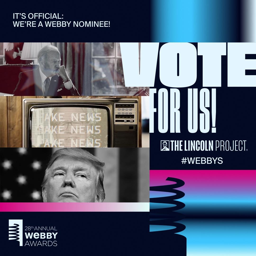 🏴‍☠️ We are thrilled to announce that that the Lincoln Project has been nominated for @TheWebbyAwards People's Voice Award! We are deeply grateful for your continued support - none of this would be possible without it. Consider giving us your vote here: vote.webbyawards.com/PublicVoting/#…