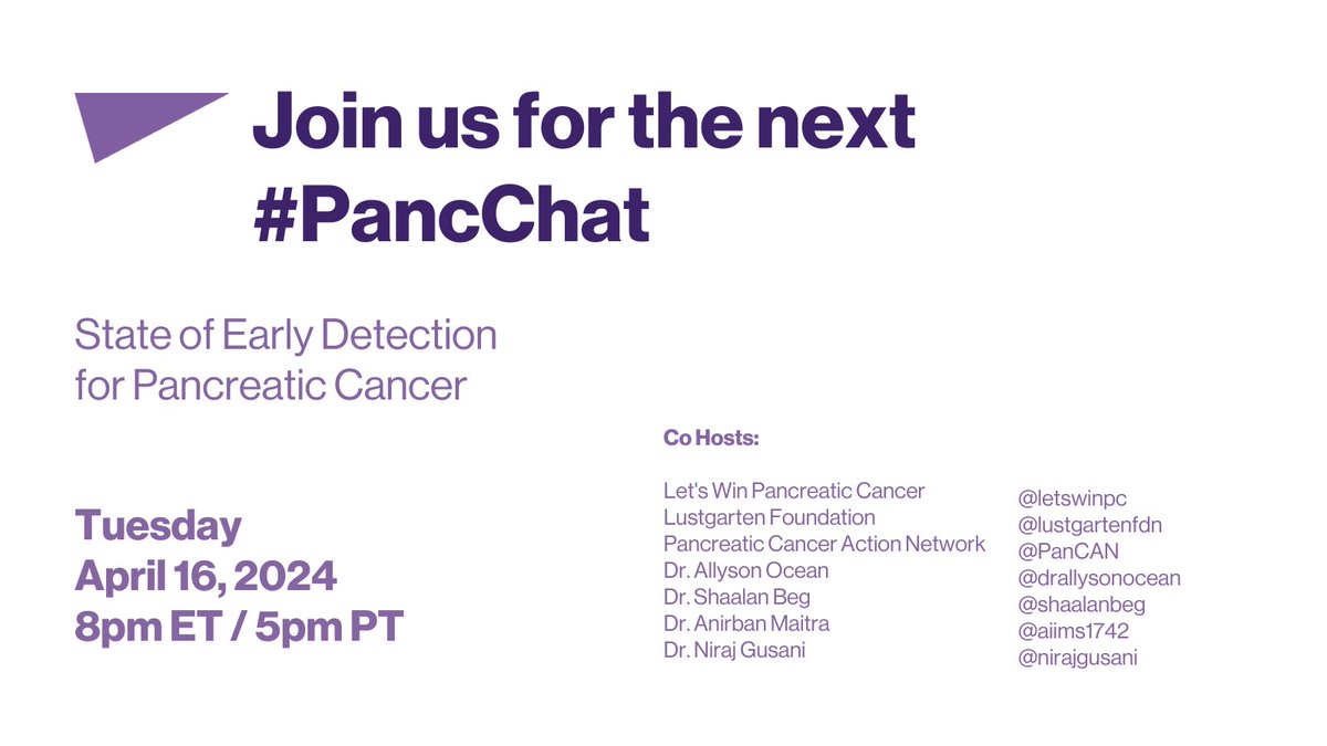 Join us NEXT TUESDAY at 8pm ET / 5pm PT to discuss Early Detection for #PancreaticCancer. We'll be joined by our amazing co-hosts: @drallysonocean @ShaalanBeg @Aiims1742 @NirajGusani @lustgartenfdn @PanCAN Mark your calendars, and we'll see you there! 👋 #PancChat