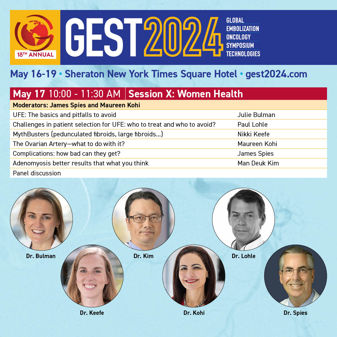 Check out the Women Health session during #GEST2024 

Register today: gest2024.com 

#interventionalradiology #IR #embolization #IRads #MedEd #interventionaloncology #TwittIR