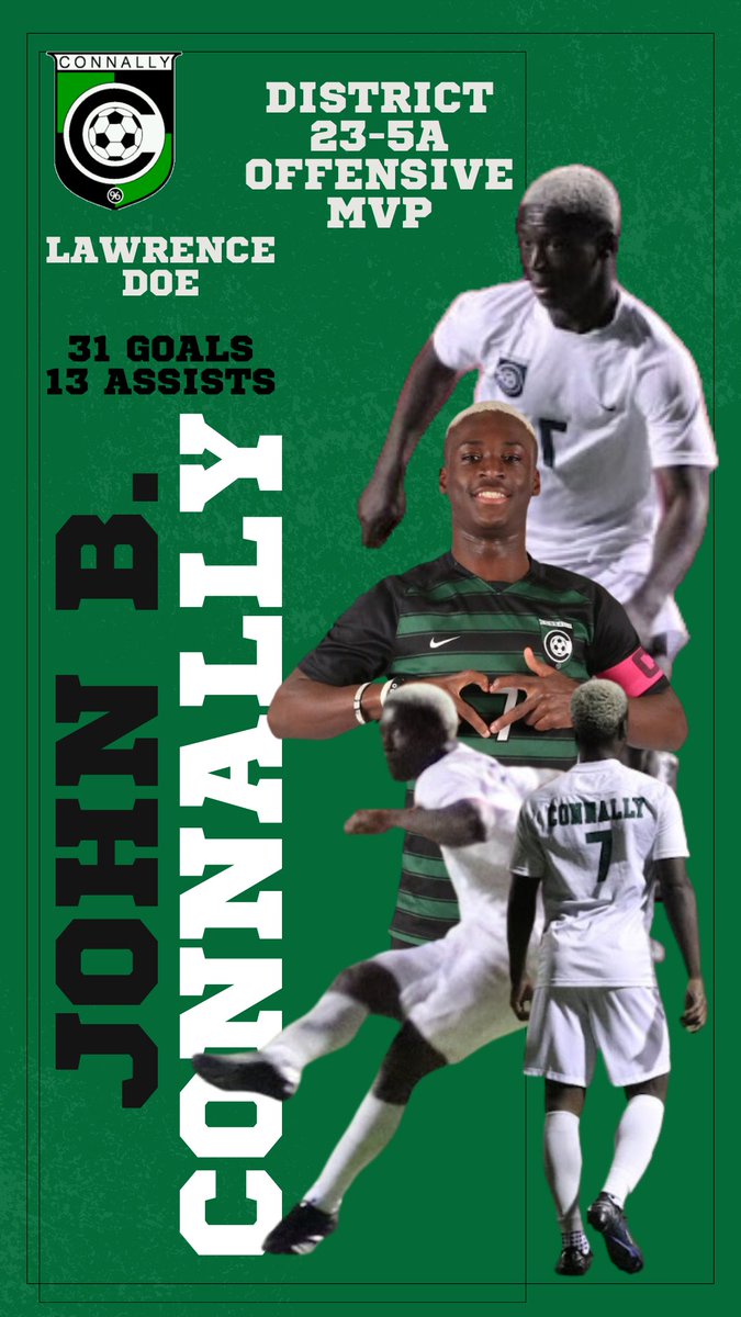 Lawrence Doe is Connally's all-time leading goal scorer, points leader, and 2024 District Offensive MVP.  Best wishes #7!

<a href="/PfISDAthletics/">PfISD Athletics</a> <a href="/JBConnallyHS/">Connally High School</a>