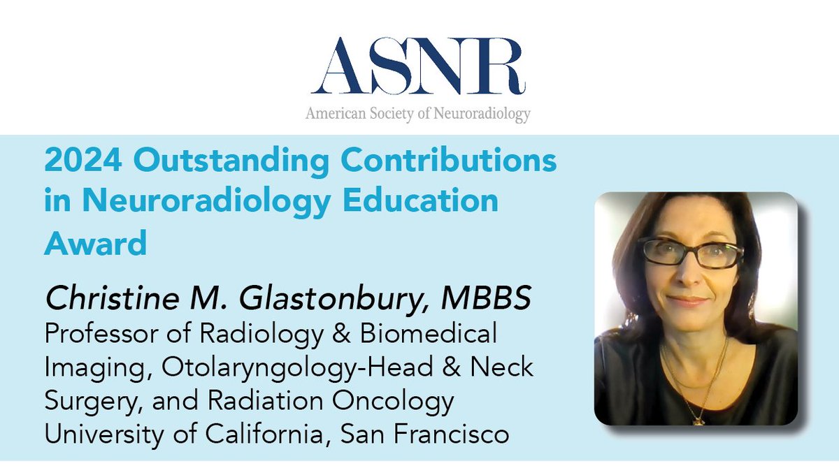 Congrats to Dr. Christine Glastonbury, recipient of the #ASNR 2024 Outstanding Contributions in Neuroradiology Education Award. For more information on Dr. Glastonbury  -- & all  ASNR award winners -- visit: ow.ly/vF5O50RaSFP

@CMGlastonbury @Rajagopalan_Pri @UCSFimaging